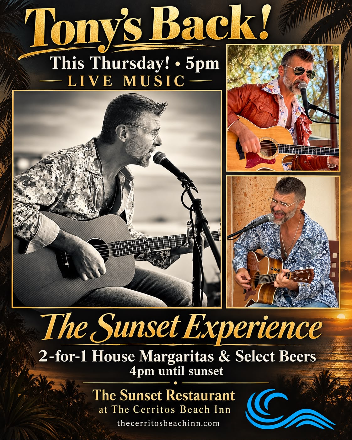 Tony’s Back! Live music at The Sunset Restaurant — The Cerritos Beach Inn