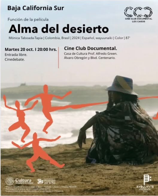 Ambulante Presenta: “Alma del desierto” documentary screening & discussion (Casa de Cultura SJD)