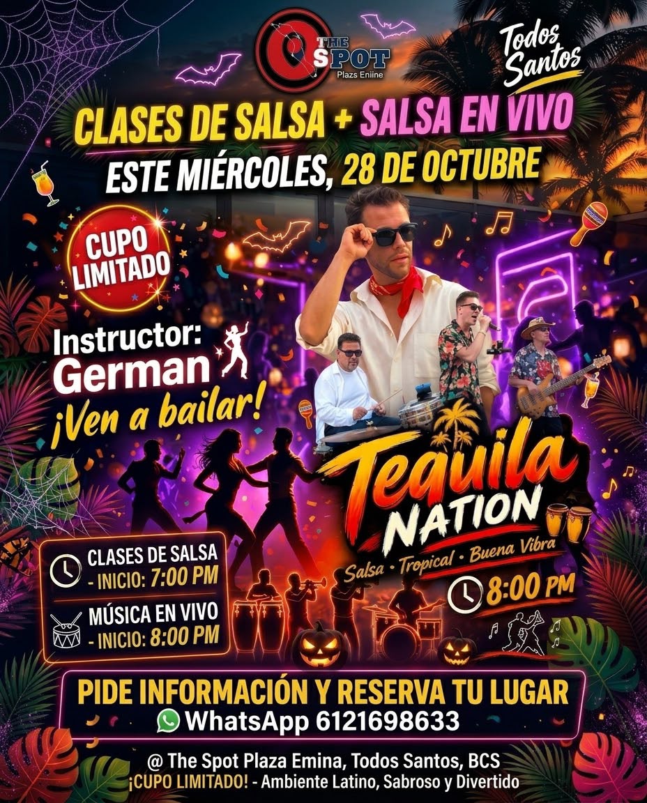 Clase de salsa + salsa en vivo con Tequila Nation — The Spot, Plaza Emina (Todos Santos)