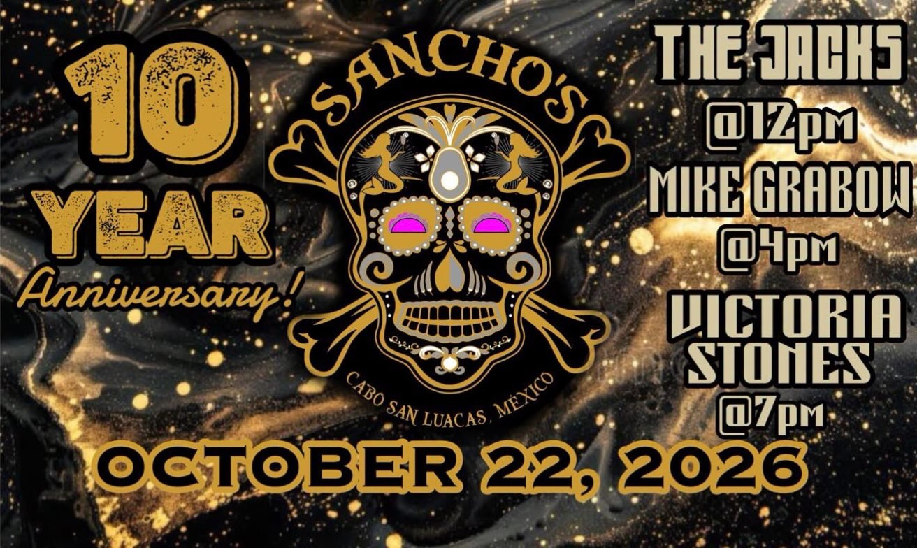 Aniversario 10 años de Sancho’s — The Jacks, Mike Grabow y Victoria Stones en vivo (Cabo San Lucas)